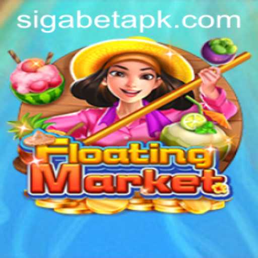 Discover the Exciting World of FloatingMarket and Sigabet: A Thrilling Game Adventure